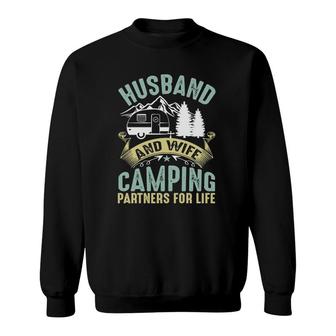 Husband And Wife Camping Partners For Life Camper Camping Sweatshirt | Mazezy