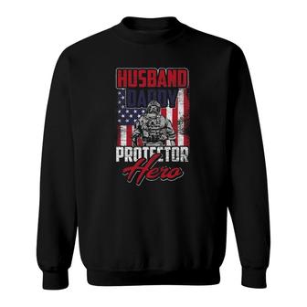 Husband Daddy Protector Hero Veterans Day Sweatshirt | Mazezy