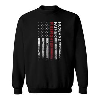 Husband Father Firefighter Thin Red Line American Flag Sweatshirt | Mazezy