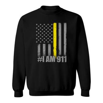 I Am 911 Thin Gold Line Flag Police Dispatcher Sweatshirt | Mazezy