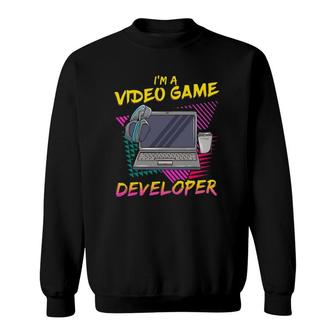 I Am A Video Game Developer - Computer Programmer Sweatshirt | Mazezy