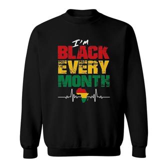 I Am Black Every Month Africa Heartbeat Sweatshirt | Mazezy