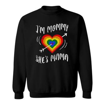 I Am Mommy She's Mama Lgbtq Pride Month Lesbian Parade Sweatshirt | Mazezy
