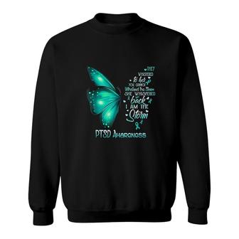 I Am The Storm Ptsd Awareness Butterfly Sweatshirt | Mazezy