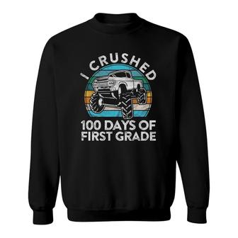 I Crushed 100 Days Of First Grade Gift Fun 1St Class School Sweatshirt | Mazezy UK