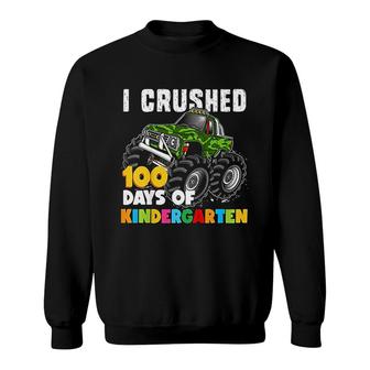 I Crushed 100 Days Of Kindergarten Sweatshirt | Mazezy