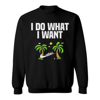 I Do What I Want Cat Lover Gifts For Women And Men Funny Sweatshirt | Mazezy