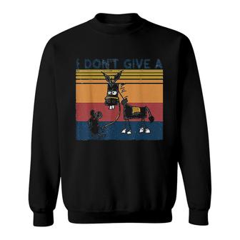 I Dont Give A Rats Donkey Sweatshirt | Mazezy