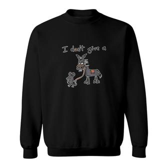 I Don't Give A Rats Mouse Walking Donkey Sweatshirt | Mazezy