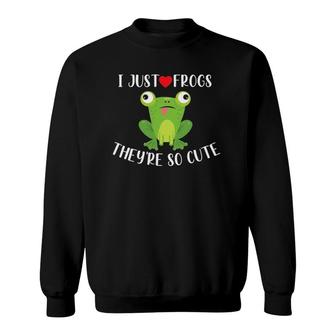 I Just Love Frogs Cute Green Frog Funny Girl Woman Costume Sweatshirt | Mazezy