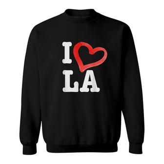I Love La Los Angeles Sweatshirt