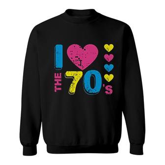 I Love The 70s Colorful Hearts Sweatshirt | Mazezy