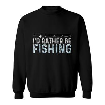 I Would Rather Be Fishing Fishing Fish Fisherman Gift Blue Sweatshirt - Thegiftio UK