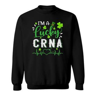 I'm A Lucky Crna Nurse Shamrock Top Hat St Patrick's Day Sweatshirt | Mazezy