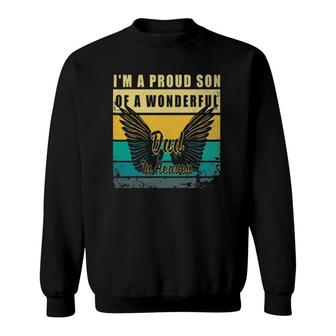 I'm A Proud Son Of A Wonderful Dad In Heaven Gift Sweatshirt | Mazezy CA