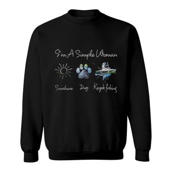 I'm A Simple Woman Sunshine Dogs Paw Kayak Fishing Sweatshirt | Mazezy