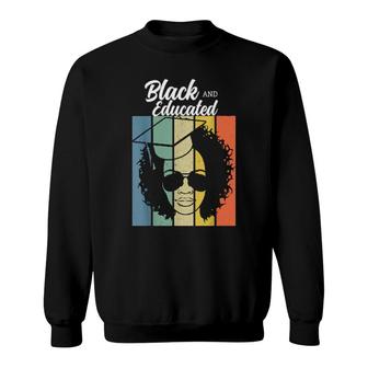 I'm Black And Educated Black Afro Graduate Sweatshirt | Mazezy