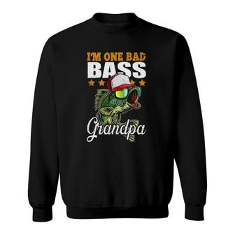 I'm One Bad Bass Grandpa Bass Fishing Father's Day Gift Sweatshirt | Mazezy