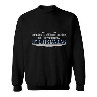 Im Outstanding Sweatshirt | Mazezy