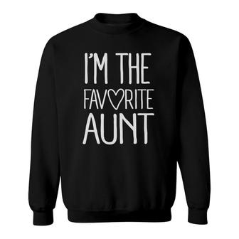 I'm The Favorite Aunt Cute Newborn Family Sweatshirt | Mazezy