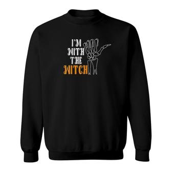 I’M With The Witch Funny Couples Husband Halloween Costume Us 2021 Sweatshirt | Mazezy