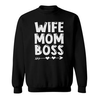 International Women's Day Wife Mom Boss - Woman Empowerment Sweatshirt | Mazezy