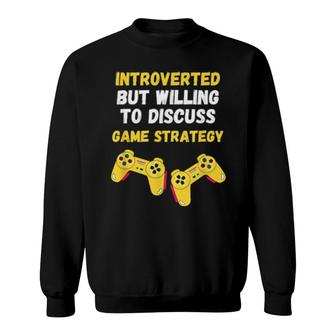 Introvert Gaming Shy Gamer Video Game Gamer Girl Sweatshirt | Mazezy