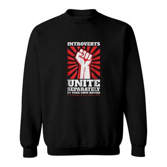 Introverts Unite Antisocial Introvert Sweatshirt | Mazezy
