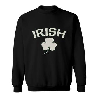 Irish Pride Ireland St Patrick Day Irish Pride Sweatshirt - Thegiftio UK