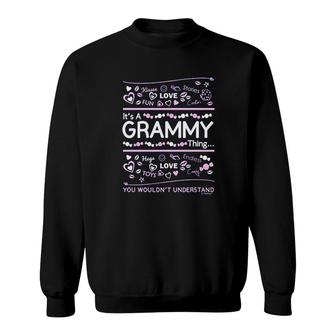 It Is A Grammy Thing Cute Grandma Gift Sweatshirt | Mazezy