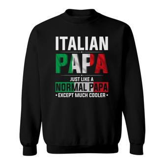 Italian Papa Happy Fathers Day Pride Italian Flag Proud Papa Sweatshirt | Mazezy