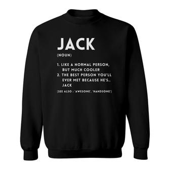 Jack Definition Funny Personalized Name For Jack Birthday Sweatshirt | Mazezy