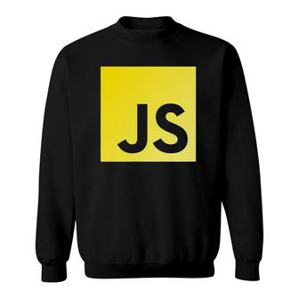 Javascript Programmer Web Developer Gift For Programming Js Sweatshirt | Mazezy
