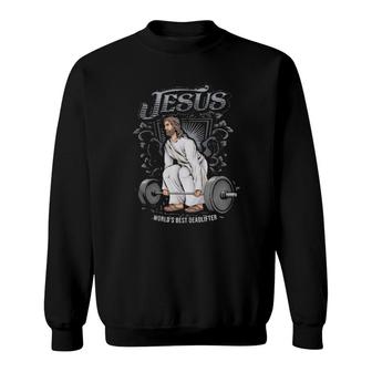 Jesus Christian Weight Lifting Pun Men Him Gag Gifts Sweatshirt | Mazezy
