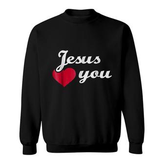 Jesus Loves You Sweatshirt | Mazezy
