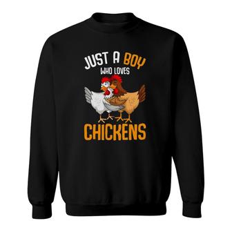 Just A Boy Who Loves Chickens Kids Boys Sweatshirt | Mazezy