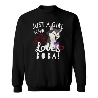 Just A Girl Who Loves Boba Tea Cute Kawaii Husky Puppy Dog Sweatshirt | Mazezy