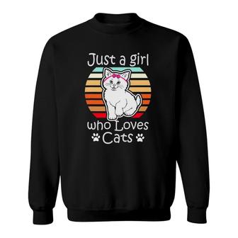 Just A Girl Who Loves Cats Cute Kitty Cat Lover Sweatshirt | Mazezy