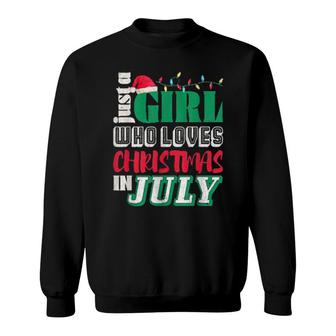 Just A Girl Who Loves Christmas Summer Sweatshirt | Mazezy