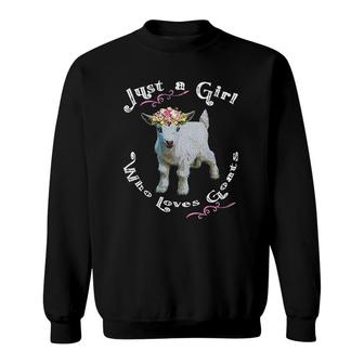 Just A Girl Who Loves Goats Sweatshirt | Mazezy