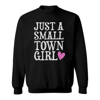 Just A Small Town Girl Vintage Women Mom Gift Sweatshirt | Mazezy