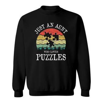 Just An Aunt Who Loves Puzzles Sweatshirt | Mazezy