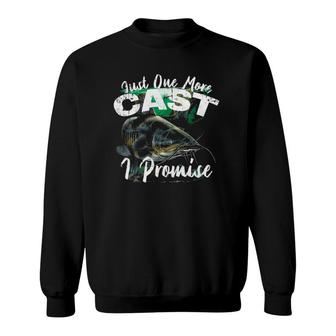 Just One More Cast I Promise Catfish Sweatshirt | Mazezy