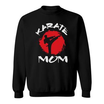 Karate Mom Vintage Martial Art Self And Defense Mother's Day Sweatshirt | Mazezy