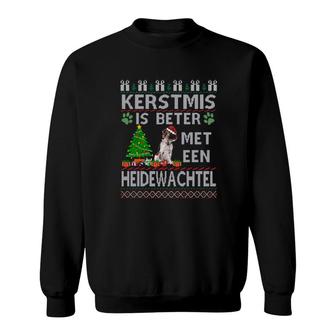 Kerstmis Is Beter Met Een Heidewachtel Sweatshirt | Mazezy