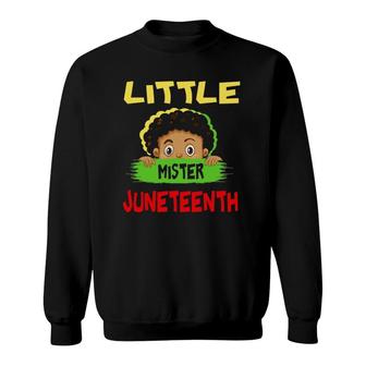 Kids Black Boy Little Mister Juneteenth Son Toddler Boys Son Sweatshirt | Mazezy