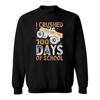 Kids I Crushed 100 Days Of School Boys Girls Monster Truck Sweatshirt | Mazezy
