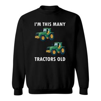 Kids I'm This Many Tractors Old 2 Years Old 2Nd Birthday Sweatshirt | Mazezy