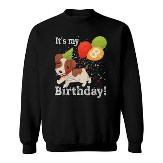 Kids It's My 8Th Birthday Dog Lover Theme 8 Years Old Puppy Party Sweatshirt | Mazezy