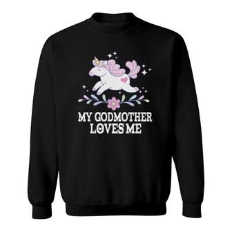 Kids My Godmother Loves Me Godchild Unicorn Sweatshirt | Mazezy